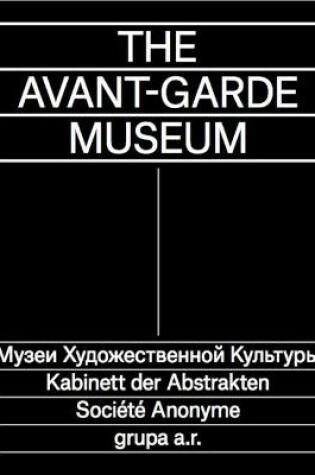 Cover of The Avant-Garde Museum