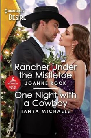 Cover of Rancher Under the Mistletoe & One Night with a Cowboy