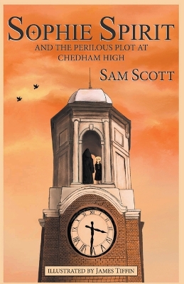 Book cover for Sophie Spirit and the Perilous Plot at Chedham High