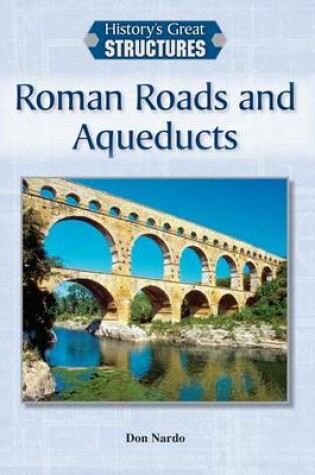 Cover of Roman Roads and Aqueducts