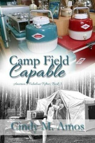 Cover of Camp Field Capable