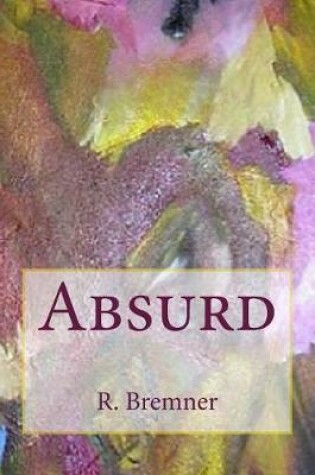 Cover of Absurd