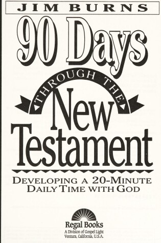 Cover of 90 Days Through the New Testament