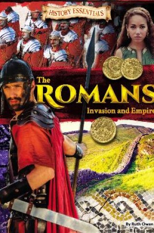 Cover of The Romans: Invasion and Empire