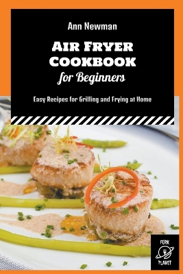 Cover of Air Fryer Cookbook for Beginners