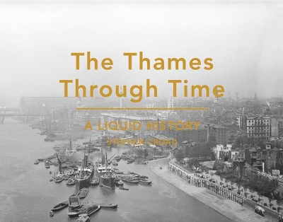 Cover of The Thames Through Time