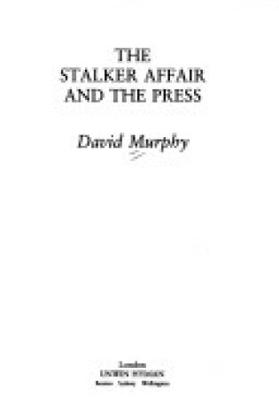 Cover of The Stalker Affair and the Press