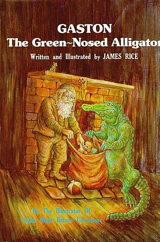 Cover of Gaston the Green-Nosed Alligator