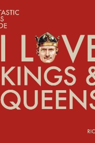 Cover of I Love Kings and Queens