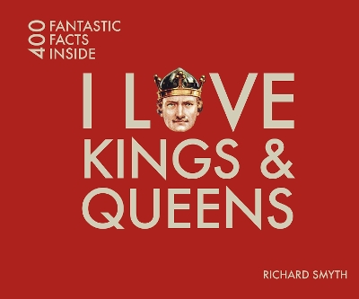 Book cover for I Love Kings and Queens