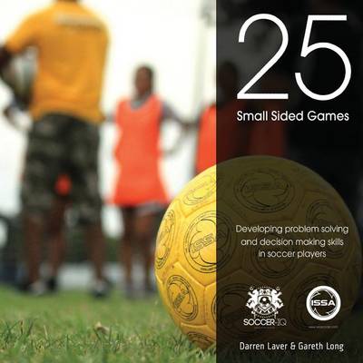 Book cover for 25 Small Sided Games