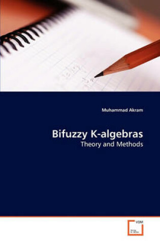 Cover of Bifuzzy K-algebras