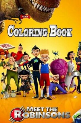 Cover of Meet The Robinsons Coloring Book