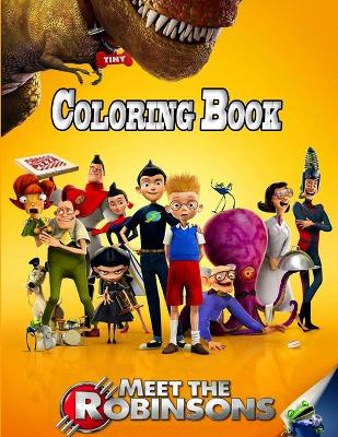 Book cover for Meet The Robinsons Coloring Book