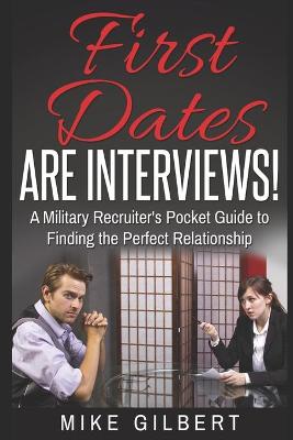 Book cover for First Dates Are Interviews!