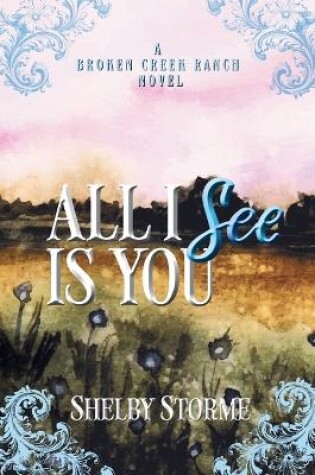 Cover of All I See Is You