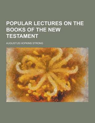 Book cover for Popular Lectures on the Books of the New Testament