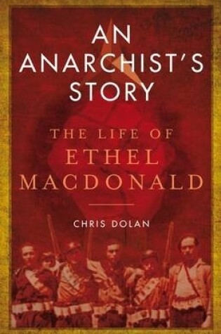 Cover of An Anarchist's Story