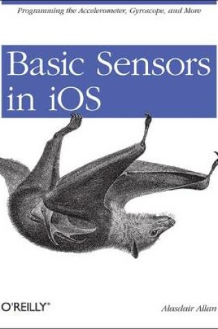 Cover of Basic Sensors in iOS