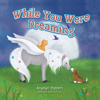 Book cover for While You Were Dreaming