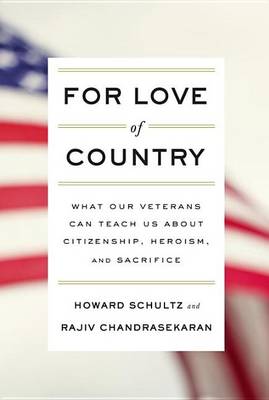 For Love of Country by Howard Schultz, Rajiv Chandrasekaran