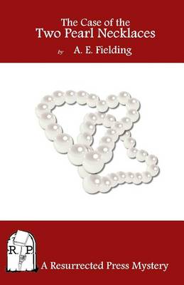 Book cover for The Case of the Two Pearl Necklaces