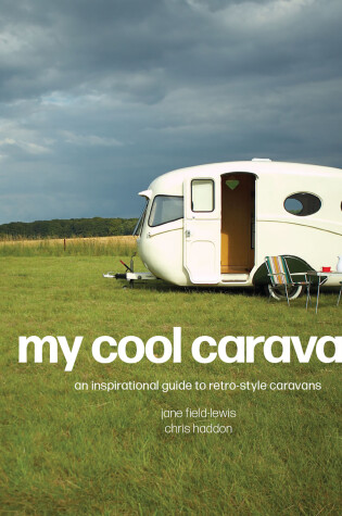 Cover of My Cool Caravan