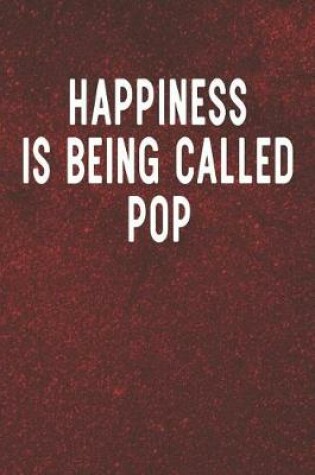 Cover of Happiness Is Being Called Pop