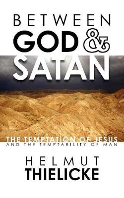 Book cover for Between God and Satan