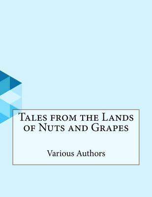 Book cover for Tales from the Lands of Nuts and Grapes