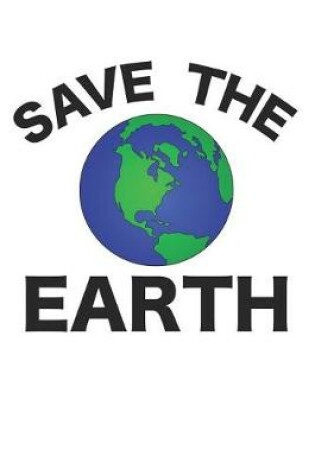 Cover of Save The Earth