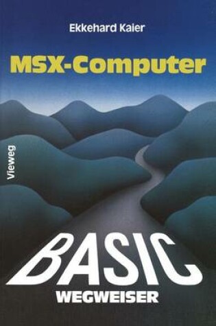 Cover of BASIC-Wegweiser für MSX-Computer