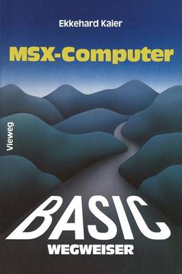 Book cover for BASIC-Wegweiser für MSX-Computer