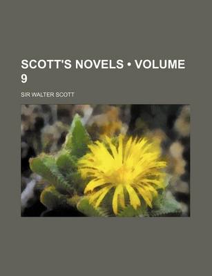 Book cover for Scott's Novels (Volume 9)