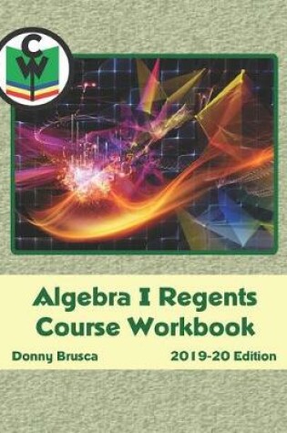 Cover of Algebra I Regents Course Workbook