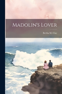 Book cover for Madolin's Lover