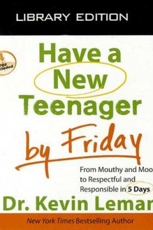Cover of Have a New Teenager by Friday (Library Edition)