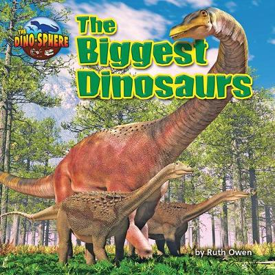 Book cover for The Biggest Dinosaurs