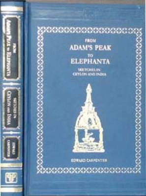 Book cover for From Adam's Peak to Elephanta - Sketches of Ceylon and India