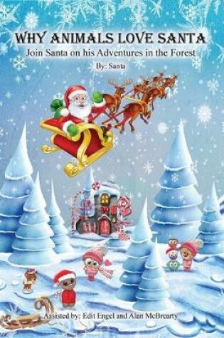 Cover of Why Animals Love Santa