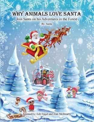 Book cover for Why Animals Love Santa