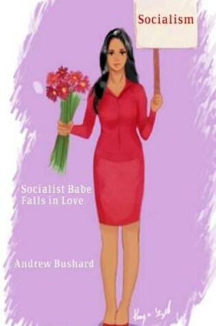 Cover of Socialist Babe Falls in Love