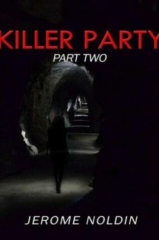 Cover of Killer Party Part Two