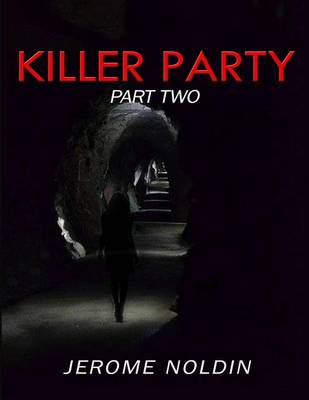 Book cover for Killer Party Part Two