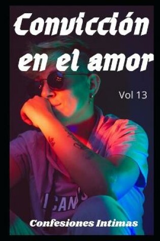 Cover of Convicción en el amor (vol 13)