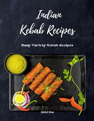 Book cover for Indian Kebab Recipes