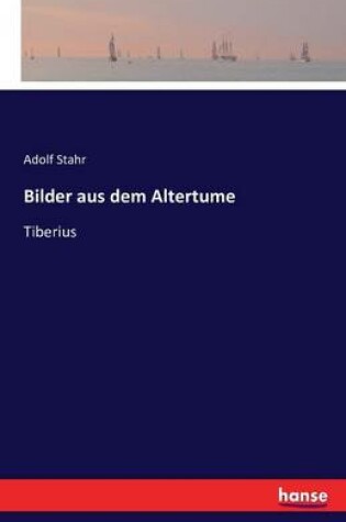 Cover of Bilder aus dem Altertume