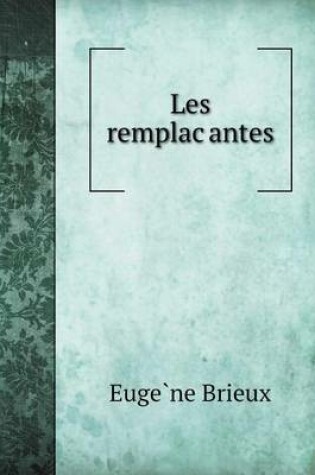 Cover of Les Remplac Antes