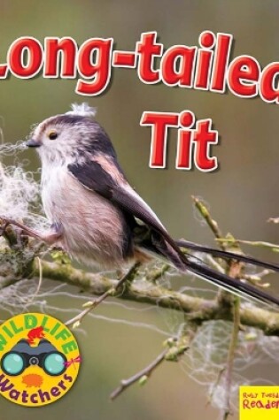 Cover of Wildlife Watchers: Long-tailed tit