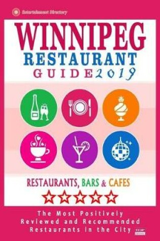 Cover of Winnipeg Restaurant Guide 2019